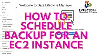 How to Schedule Backup for an EC2 Instance | EC2 Backup | AWS | 2022