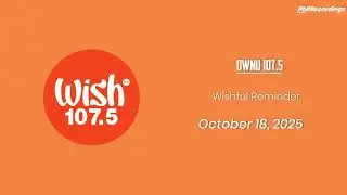 Wish 107.5 - Wishful Reminder