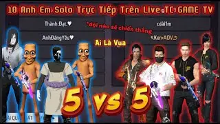 [Free Fire] Trận Solo 5 vs 5 Trực Tiếp Tr&ecirc;n Live | Cực Căng Của C&aacute;c Thần Đồng