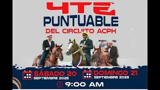 5ta. Puntuable del Circuito ACPH - HIGUEY - DIA 1