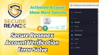 Secure Reannex Account Verification Error Solve | Activated Account Show More Options | Urdu/Hindi