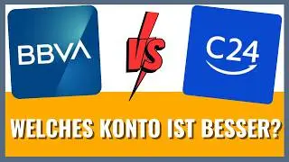 BBVA vs C24 (2025) Which account is better?