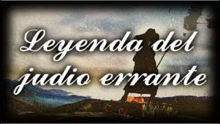 Leyenda del judio errante