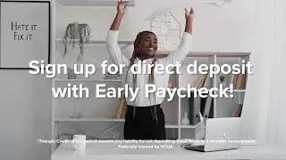 Get Paid Up to Two Days Earlier With Early Paycheck!