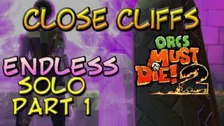 OMD2 [Endless|Solo] Close Cliffs Redux: Part 1