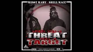 Messy Marv & Shill Macc   07 It Ain't 4 Me