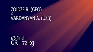 1/8 GR - 72 kg: R. ZOIDZE (GEO) v. A. VARDANYAN (UZB)
