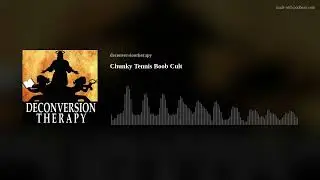 Chunky Tennis Boob Cult