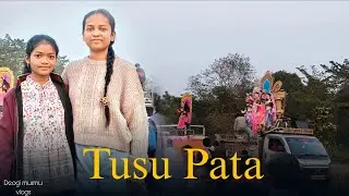 Tusu Pta nel chalwa huy ena || Santhali Vlog 2026 ||#vlog80