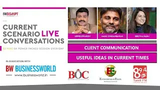 Client communication | Useful ideas in current times | Live Conversation | SAVV Global