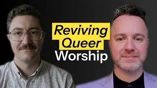 Reviving Queer Worship: A Journey Through Time and Community
