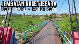 liwat jembatan rolet jepara