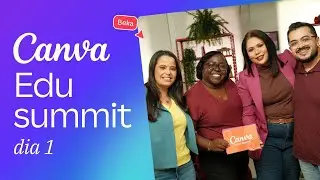 Criatividade e Inspira&ccedil;&atilde;o com Canva Educa&ccedil;&atilde;o | Inova&ccedil;&atilde;o, IA e Pr&aacute;ticas para Professores