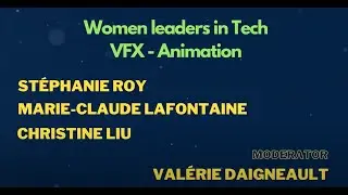 Campus Party Canada 2021 - Creation Digital Stage - Women in VFX