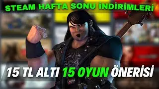 STEAM HAFTA SONU İNDİRİMLERİ ! BAYRAM ŞEKERİ TADINDA 15 TL ALTI 15 OYUN &Ouml;NERİSİ !