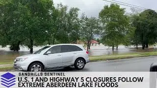 Highway closures follow extreme Aberdeen Lake floods | North Carolina Tropical Storm Chantal