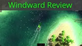 Windward: Review