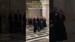 An Evening at Versailles - King Charles and Queen Camilla State visit to France