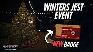 Winter's Jest Event and New ID Card and Badge | Phasmophobia