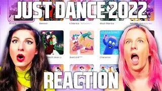 JUST DANCE 2022 FULL GAME REACTION (a lot of unannounced maps 😱) w/ Astylia