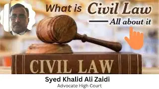 What is  Civil Law ? / Civil Law kiya hota ha in Urdu