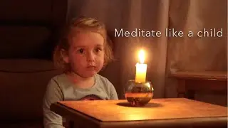 Can you meditate as long as a toddler?