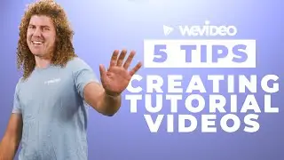 How To: Create an instructional video for YouTube | WeVideo