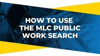 How to Use The MLC Public Work Search