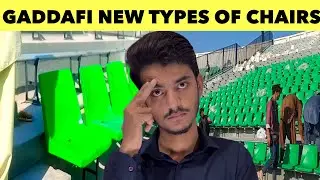 BIG BREAKING🔴 Gaddafi New Types Of Chairs in Stands Cliding Sheets in PCB