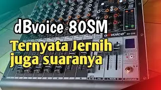 Ternyata sejernih ini suara dari mixer dBvoice 80 SM