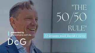 Lesson 15 - The 50/50 Rule