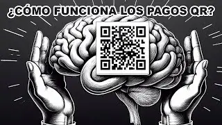 &iquest;C&oacute;mo Funcionan los PAGOS con C&Oacute;DIGO QR? 📲 | Gu&iacute;a Visual PASO a PASO en el 2025