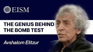Avshalom Elitzur: The Genius Behind the Bomb Testing Experiment