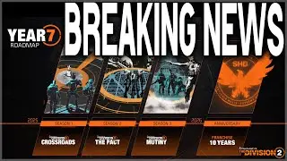 ** BREAKING NEWS**  The Division 2 YEAR 7 Road Map, New Season Release Date, Halloween Event & More!