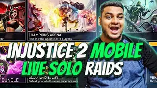Live Solo Raids | Advent of Chaos | Arena / Champions Arena | Injustice 2 Mobile