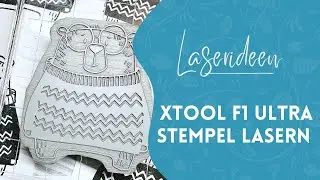 Eigene Stempel lasern mit dem xTool F1 Ultra &ndash; So einfach geht&rsquo;s!