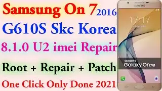 Samsung G610S U2 Emergency Call Only /No Service Fix Done | Samsung G610S U2 Root imei Repair Patch
