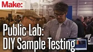 MAKE @ Engadget Expand 2014: Public Lab - DIY Sample Tester
