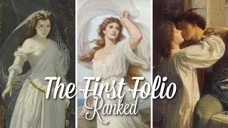 All 30+ Shakespeare Plays Ranked