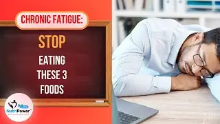 Chronic fatigue: stop eating these 3 foods