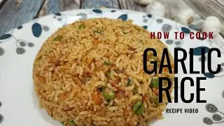 Garlic rice ಗಾರ್ಲಿಕ್ ರೈಸ್ #garlicrice #garlicricerecipe #ricerecipe