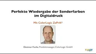 Perfekte Sonderfarben-Wiedergabe im Digitaldruck - ColorLogic GmbH