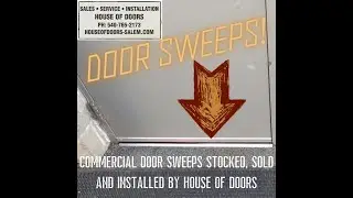 Commercial door sweeps IN STOCK!