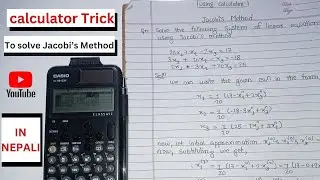 Jacobi Method | Calculator Trick | Numerical Methods | Super Trick