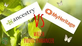 Ancestry Photo Enhancer vs. MyHeritage Photo Enhancer: Which Works Better?