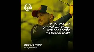 FF12 - Marcus Mohr | Get GOOD at ONE thing