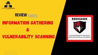 REVIEW TOOLS | Information Gathering & Vulnerability Scanning | REDHAWK