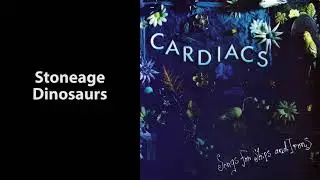 Cardiacs - Stoneage Dinosaurs (Lyrics Video)