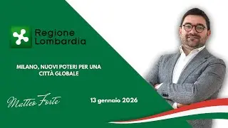 Milano, nuovi poteri per una città globale. Intervento 13/01/26