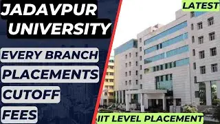 JADAVPUR UNIVERSITY PLACEMENTS 2023| JADAVPUR UNIVERSITY CUTOFF | WBJEE 2024|JADAVPUR UNIVRSITY FEES